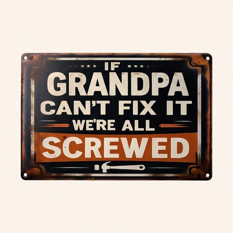 🛠️"If Mike Can't Fix It, We're All Screwed" Metal Sign