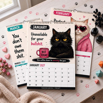 Unavailable for Your Bullshit 2027 Cat Wall Calendar – Funny Sweary Cat Calendar with Sarcastic Boundary Quotes