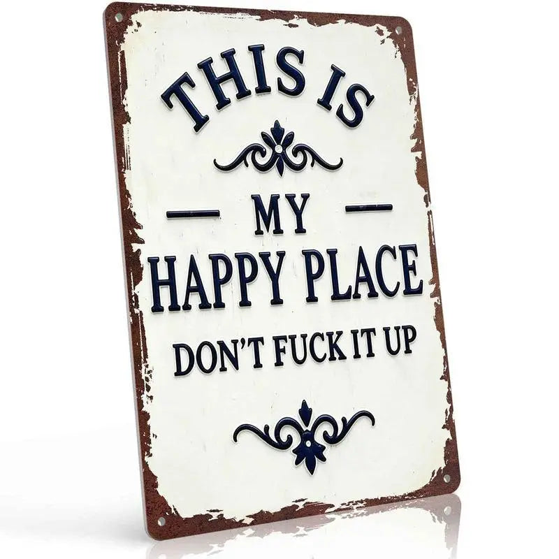 This Is Our Happy Place Metal Wall Sign