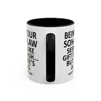 Being Your Son/Daughter is Gift Enough Funny Mother's/Father's Day Gift Coffee Mug