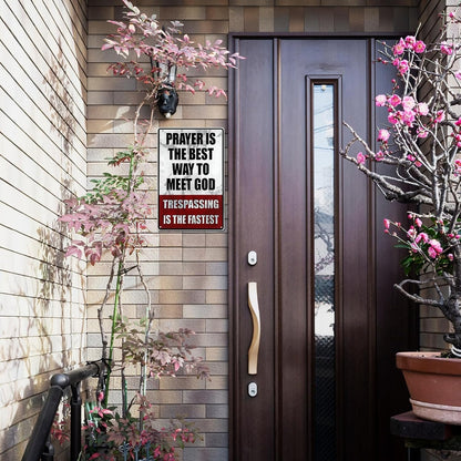 Funny "No Trespassing" Metal Warning Sign