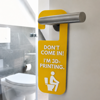 DON'T COME IN! Funny 3D Printing Door Hanger