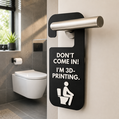 DON'T COME IN! Funny 3D Printing Door Hanger