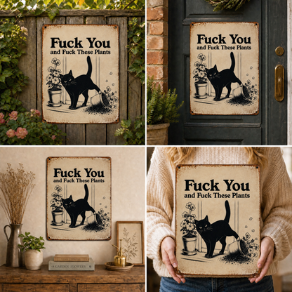Funny Cat Garden Metal Sign